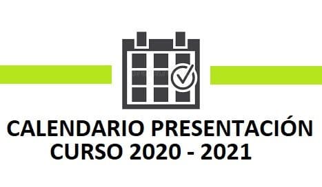 CALENDARIO PRESENTACIÓN CURSO 2021 - 2022